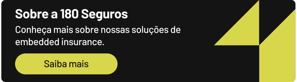Saiba mais sobre a 180 seguros